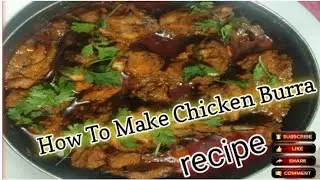 How to make chicken burra recipe #video #chicken #recipe #cooking #burra @mukeem03 