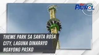 Theme park sa Santa Rosa City, Laguna dinarayo ngayong pasko | TV Patrol