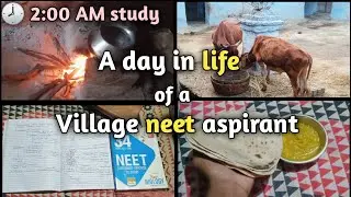 A day in life of a village neet aspirant ll Woke up at 2:00 AM for study ll Study vlog