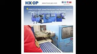 #HXCP Just ONE operator for HX60 PLUS Hardcover Case Making Machine