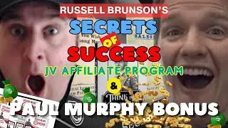 Russell Brunson's Secrets Of Success JV Affiliate Program & Paul Murphy Bonus