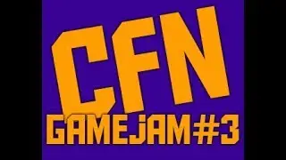 CFN Gamejam #3
