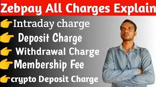 Zebpay All Charges In Hindi | Zebpay All Charges | Zebpay Trading Charges