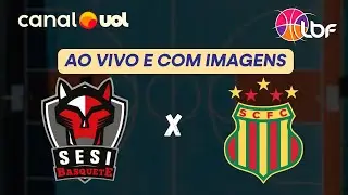 SESI ARARAQUARA X SAMPAIO BASQUETE: ASSISTA AO BASQUETE FEMININO AO VIVO E COM IMAGENS | LBF 2025
