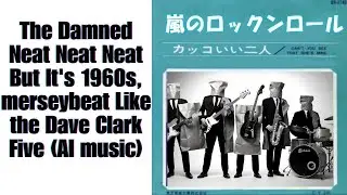 The Damned Neat Neat Neat But It's How Merseybeat Changed Liverpool Forever