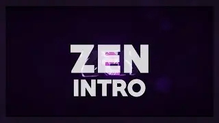 Zen INTRO | By Malzaar
