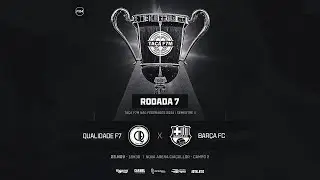 QUALIDADE F7 X BAR&Ccedil;A FC - Ta&ccedil;a Futebol 7 Maring&aacute; - 2025