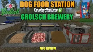 Farming Simulator 17 - Grolsch Brewery Placeable and Dog Food Station 