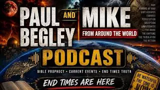 Pastor Paul Interview   MFATW   Global Signs   Storms  AI   and More 11:13:25