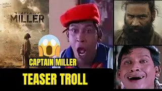 CAPTAIN MILLER TEASER | TROLL | DHANUSH