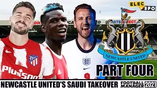Newcastle United Saudi Takeover PART 4 | Football Manager 2021 Experiment