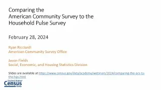 Comparing the American Community Survey to the Household Pulse Survey