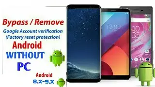 How to Bypass Google FRP lock on any Android 8 0 Oreo phone Updated Method