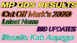 Madhya Pradesh GDS Updates 2020/MP GDS Cut Off Mark's 2020/All GDS Results News 2020