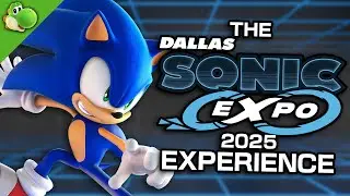 The Sonic Expo 2025 Experience - PlatinumYoshi