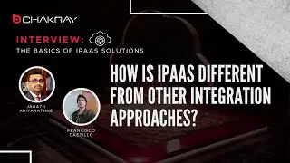 Talking with the Experts | How is iPaaS different from other integration approaches?