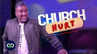 Church Hurt (Part 1) // Pastor Christopher Morgan