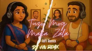 TUZO MOG MAKA ZALA &ndash; LOFI (FEMALE VERSION) | PRAJOTH D&rsquo;SA | DJ VVN REMIX #lofi
