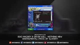 Ego Mackey & Devin Will - Nothing New [Instrumental] (Prod. By Slavery) + DL via @Hipstrumentals