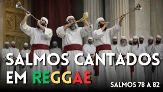 O Clamor de ASAFE: Salmos 78 ao 82 em Versão Reggae Roots 🕊️