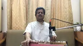 #Raga Maru Bihag Aalap Dr Dinkar Sharma Lockdown Harmonium Series