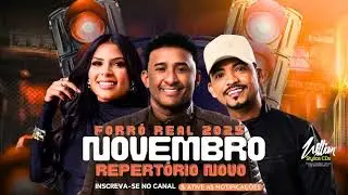 FORRO REAL NOVEMBRO 2025 M&Uacute;SICAS NOVAS