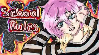 THE WORST SCHOOL RULES !!!