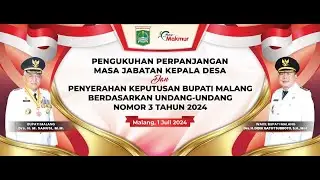Pengukuhan Perpanjangan Masa Jabatan Kepala Desa Kabupaten Malang Tahun 2024