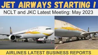 Jet Airways Starting flights JKC and NCLT meeting update | Jet Airways Latest News