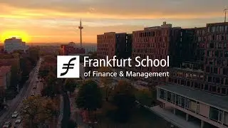 Frankfurt School | German Excellence. Global Relevance. [DE]