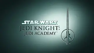 STAR WARS Jedi Knight: Jedi Academy - 1 часть