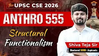 Structural Functionalism Simplified | Anthropology Optional | Shiva Teja Sir
