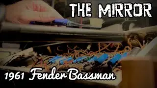 Fender Bassman 1961 года, часть 1 &mdash; Зеркальный усилитель (он меня осуждает?)
