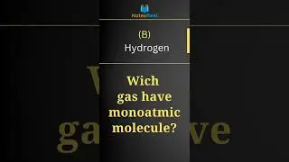 Which gas have monoatmic molecule?