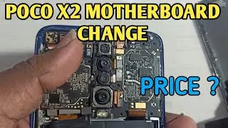 Замена материнской платы POCO X2 | Цена материнской платы POCO X2