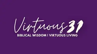 THE VIRTUOUS VANGUARD: Prophetic Intercession Training