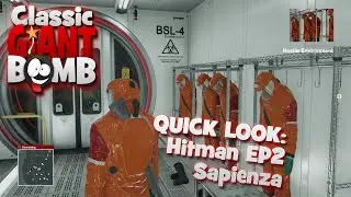 Quick Look: Hitman Ep2 - Sapienza | 29th Apr 2016 | Classic Giant Bomb