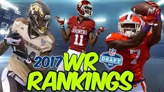 2017 NFL Draft | Top 5 + Pro Comparisons | WR + TE | Mike Williams + Corey Davis