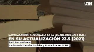 Novedades del Diccionario de la lengua española DEL en su actualización 23.5 (2021)