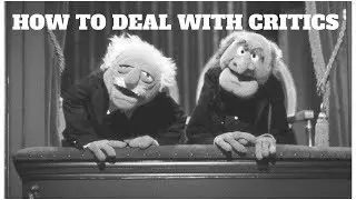 PSA: How to Deal With Criticism