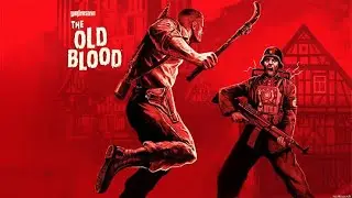Wolfenstein The Old blood part 1