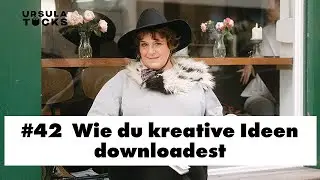 #42 Wie du deine kreativen Ideen downloadest #channeling #kreativität