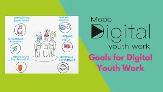 MOOCdigital Goals for Digital Youth Work
