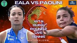 Alex Eala vs Jasmine Paolini | WTA Dubai 2026 | Round 2 | LIVE TENNIS WATCHALONG