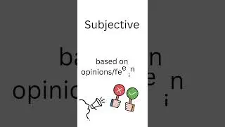 Subjective VS Objective