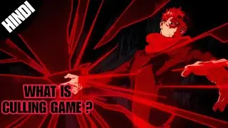 JUJUTSU KAISEN CULLING GAME EXPLAINED IN  HINDI || WHAT IS CULLING GAME? ||