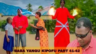 BABA YANGU KIPOFU PART 41-42  |  BABA JOAN