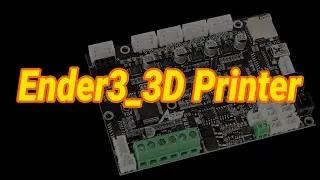 Ender3 Motherboard installnation instruction