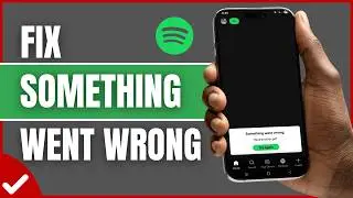 How To Fix Spotify 