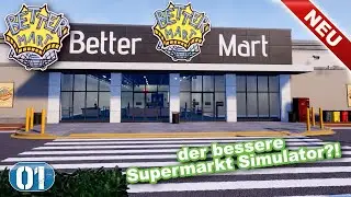 Better Mart 🛒 #001 Playtest 🍞 deutsch | 4K